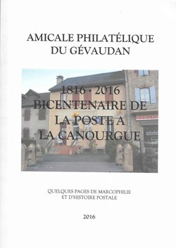 2016 - Bicentenaire de la poste à la Canourgue