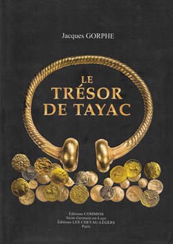 2009 - Le trésor de Tayac - J. Gorphe