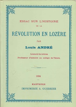 1894 - Essai sur l'Histoire de la Révolution en Lozère