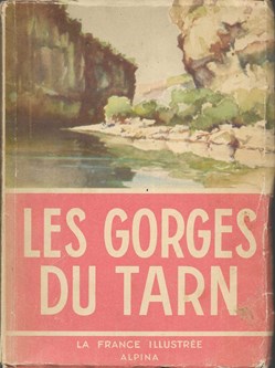 1937 - Les Gorges du Tarn