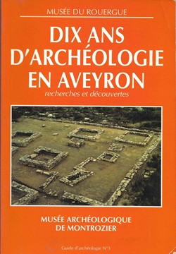 1995 - Dix ans d'Archéologie en Aveyron