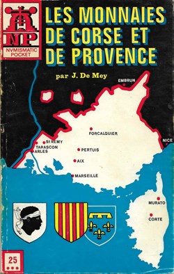 1976 - Les monnaies de Corse... - J. de Mey