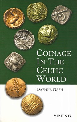 2004 - Coinage in the Celtic World - D. Nash