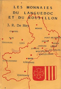 1989 - Les monnaies du Languedoc..., J. de Mey