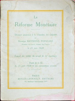 1928 - La Réforme monétaire - R. Poincaré