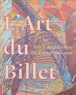 2000 - L'Art du Billet - Musée Carnavalet