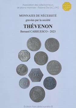 2023 - Monnaies de nécessité gravées par la société Thévenon