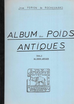 1985 - Album des poids antiques, tome II