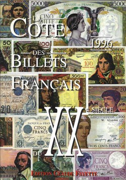 1996 - La Cote des Billets... - C. Fayette