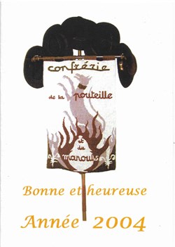2004 - Vœux de la confrérie de la Pouteille et du manouls
