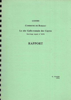 1992 - Lozère, commune de Barjac, le site Gallo-romain des Cayres