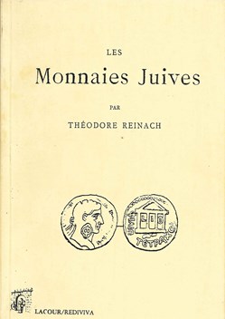 1997 - Les monnaies Juives - T. Reinach