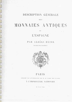 1865 - Description générale des monnaies antiques de l'Espagne