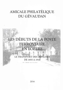 2014 - Les débuts de la poste ferroviaire en Lozère