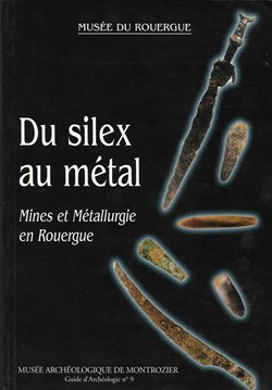 2001 - Du silex au métal