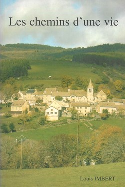 2007 - Les chemins d'une vie
