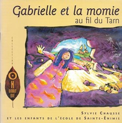 2002 - Gabrielle et la momie au fil du Tarn