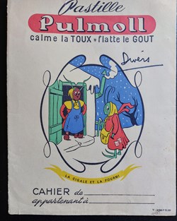 PULMOLL ( Pastilles) Protège cahier " La cigale et la fourmi"