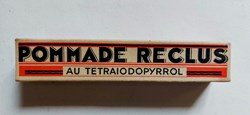 Pommade RECLUS au Tetraiodopyrrol