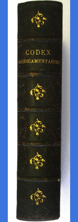 Codex Medicamentarius 1866 : Pharmacopée française