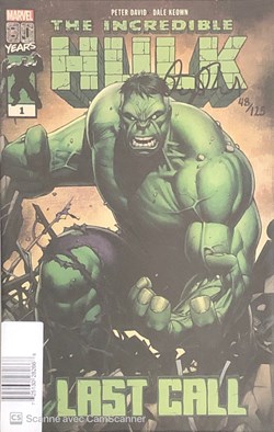 The Incredible Hulk #1 (The Last Call), Signé Par Peter David.