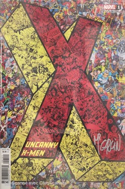 Uncanny X-Men #1 Signé par Mr Garcin.