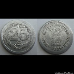 Algérie Oran25 Centimes Chambre de Commerce 1921