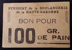 Syndicat de la Boulangerie de la Haute Garonne - Bon pour 100 Grammes de Pain