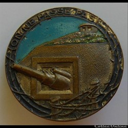 Insigne militaire "On ne passe pas" de Forteresse Artillerie