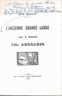 L'Ancienne Grande Lande vue au travers de Félix Arnaudin