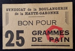 Syndicat de la Boulangerie de la Haute Garonne - Bon pour 25 Grammes de Pain