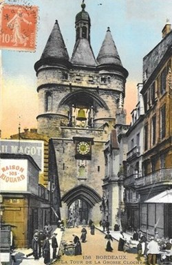 Gironde - Bordeaux - La Tour de la Grosse Cloche