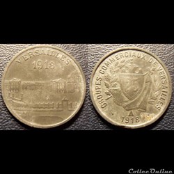 p- MN Versailles 25 C. Zinc 1918 Elie:10.3