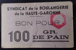 Syndicat de la Boulangerie de la Haute Garonne - Bon pour 100 Grammes de Pain