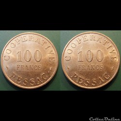 p- MN Pessac Coopérative Monnaie de Paris 100 Fr. Al Elie:10.6