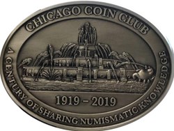 Chicago Coin Club 100th Anniversary