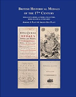 British Historical Medals of the 17th Century by Platt