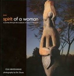 Spirit of a Woman: A journey through the sculpture of Lazarus Takawir