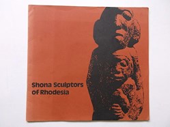 1972 - Shona Sculptors of Rhodesia: September - October 1972 - ICA Gallery, London