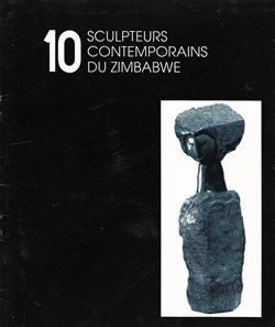 1992 - 10 sculpteurs contemporains du Zimbabwe