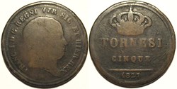 1827 Regno delle Due Sicilie, 5 Tornesi - Francesco I
