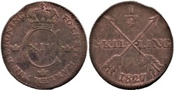 Sweden - Carl XIV Johan - ¼ Skilling 1827