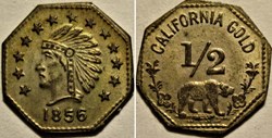 "California Gold" Half Dollar 1856 - Octagonal Token Indian & Bear