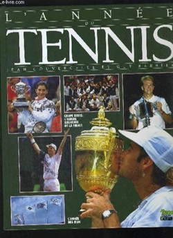 L'année du Tennis - Coupe Davis : Album souvenir de la Finale