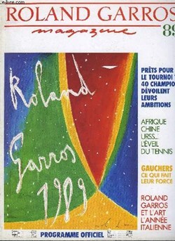 Rolland Garros Magazine 89 - Hors Serie