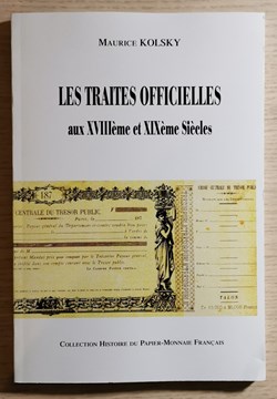 Maurice Kolsky - Les traites officielles aux XVIIIème et XIXème siècles