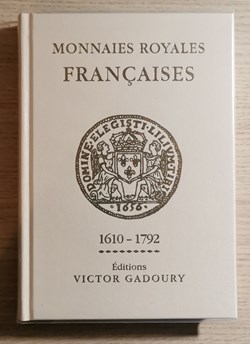 Victor Gadoury - Monnaies royales françaises