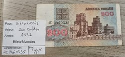 BIELORUSSIE - 200 Roubles