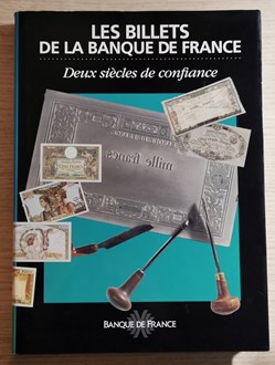 Les billets de la Banque de France - Deux siècles de confiance