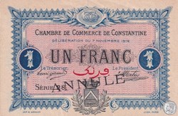 140-11- 7/11/1916 Constantine 1 Franc Cdc Séries ANNULÉ